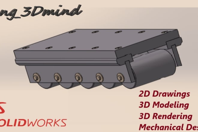 I will do 2d and 3d models using solidworks