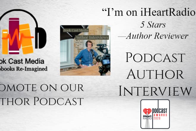 I will do a author interview and book promo on iheartradio podcast