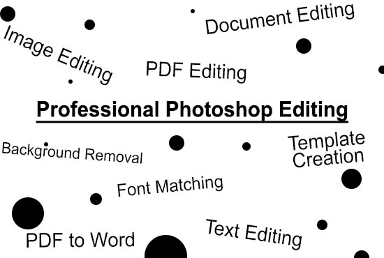 I will do a professional photoshop document editing