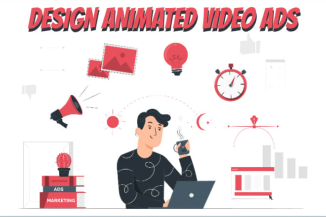 I will do animated video ad for marketing business and sales