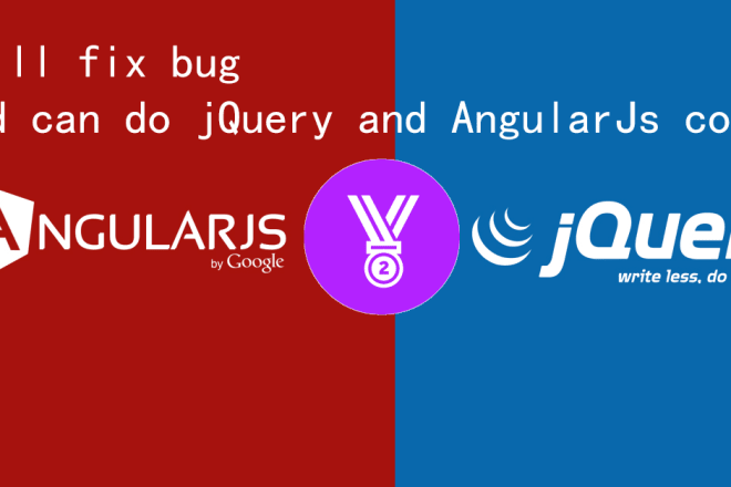 I will do any jquery,angularjs,ajax, json code and bug fixing