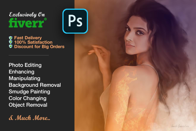 I will do any photoshop editing, manipulation, retouch, smudge art