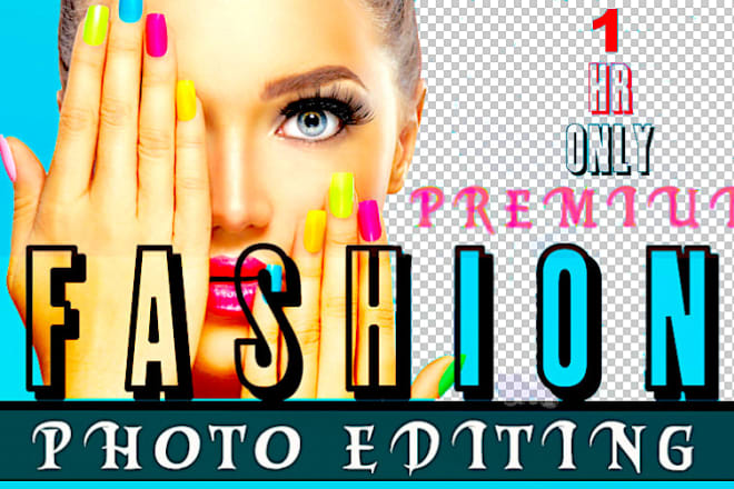 I will do fashion photo retouching, model beauty edit