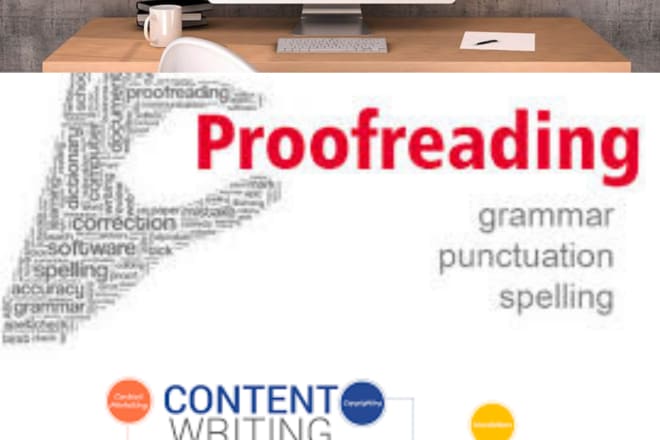 I will do freelancing and proofreading and content writing