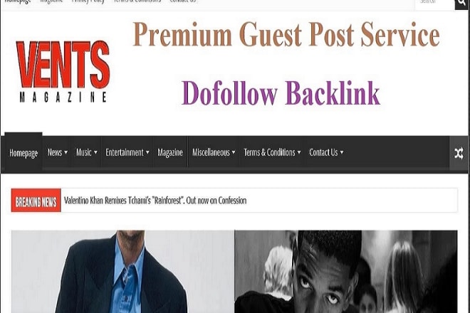 I will do guest post on vents magazine da 63 dofollow backlinks