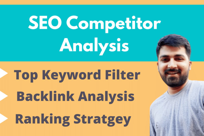 I will do in depth SEO competitor analysis