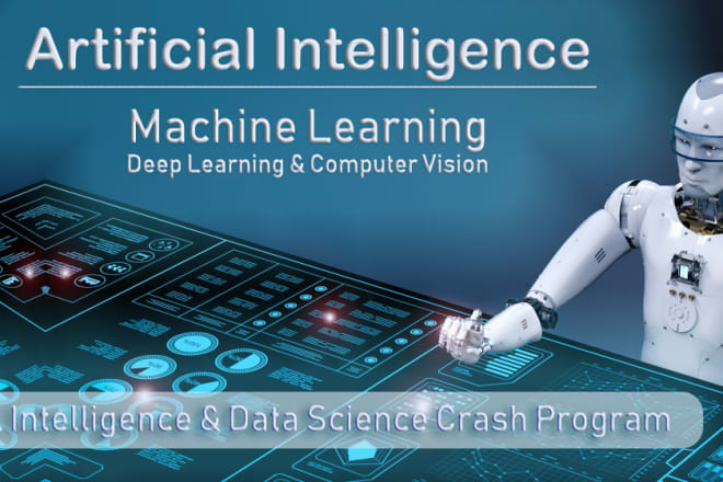 I will do machine learning deep learning and computer vision tasks
