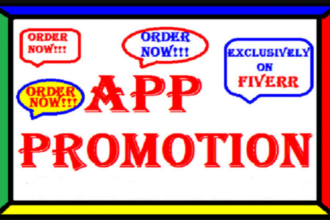 I will do mobile app promotion, app marketing, app download, app exchange, app traffic