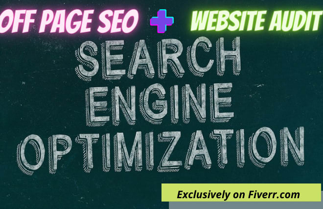 I will do off page SEO to boost ranking and domain authority