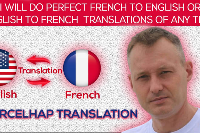 I will do perfect french to english or english to french translation any technical text