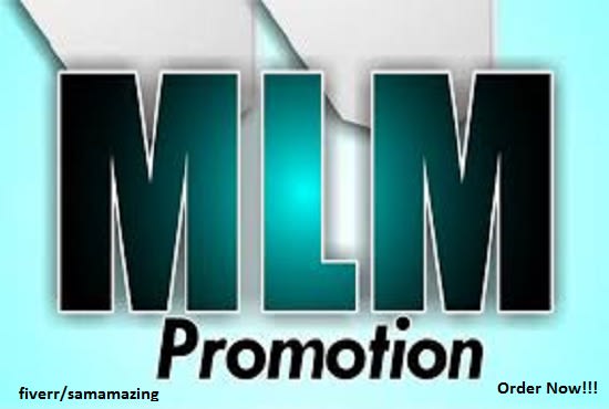 I will do profitable mlm promotion to generate mlm traffic, mlm leads