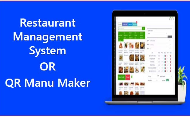 I will do restaurant management system or qr menu maker