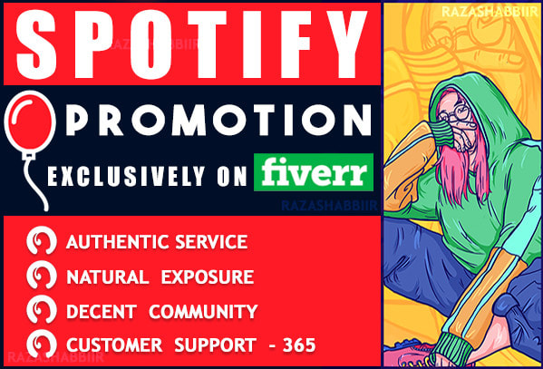 I will do spotify promotion or spotify music promotion authentically