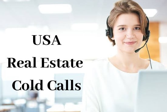 I will do USA real estate cold calls