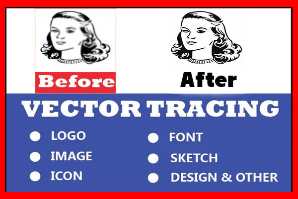 I will do vector tracing,vector illustration,vector portrait,raster to vector 4u