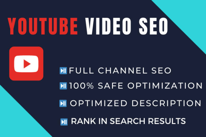 I will do youtube SEO to boost ranking