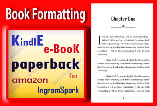 I will ebook formatting for kindle and paperback