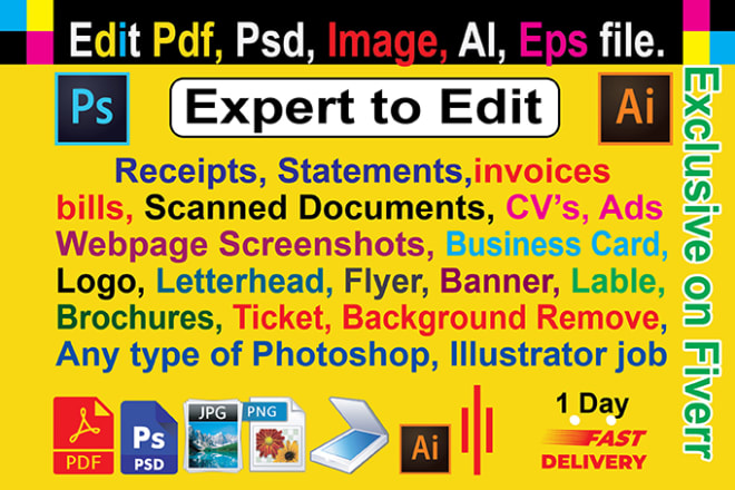 I will edit pdf, psd, scanned image, ai, eps, illustrator job
