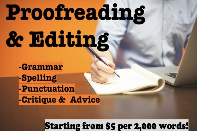 I will edit your novel, essay, or fanfiction