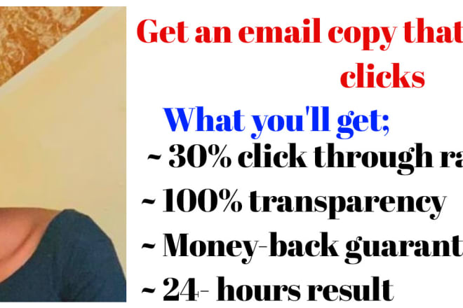 I will email copy that gets clicks instantly