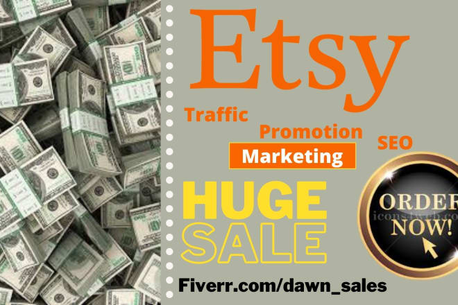 I will etsy shop promotion to increase etsy traffic sales etsy listing SEO