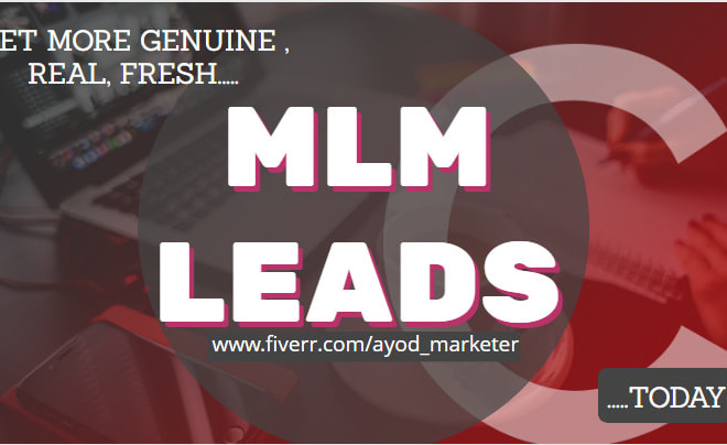 I will generate 20k fresh mlm leads to promote your business