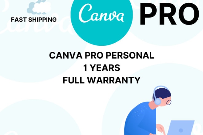 I will give canva pro personal subscription one year full warranty