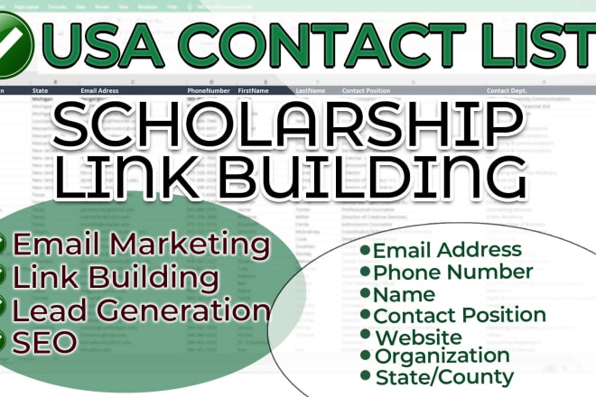 I will give contact list for your scholarship link building project