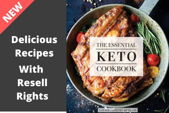 I will give you a keto cookbook with delicious recipes and resell rights
