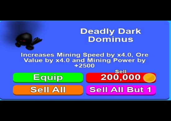 I will give you deadly dark dominuses in mining simulator more quantity