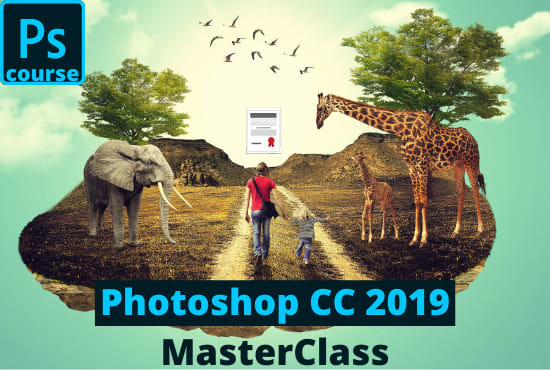 I will give you the complete photoshop cc 2019 masterclass course