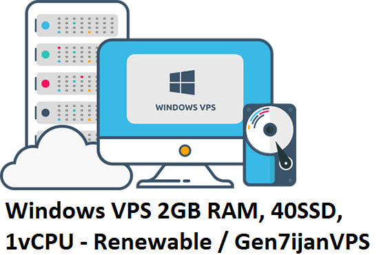 I will give you windows vps 2gb ram, 40ssd, 1vcpu renewable