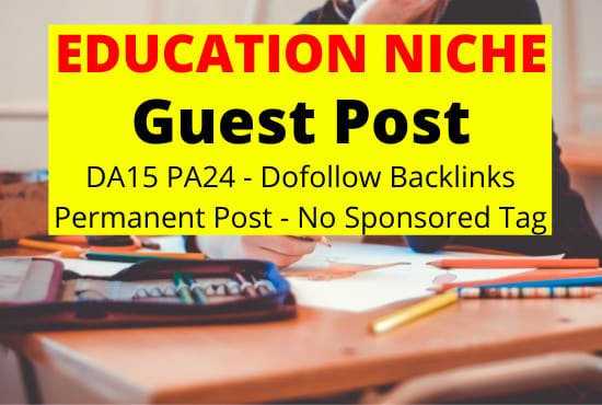 I will guest post on da15 education scholarship blog dofollow backlink