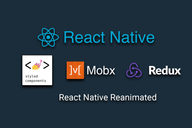 I will help you master react native and tackle any project problems