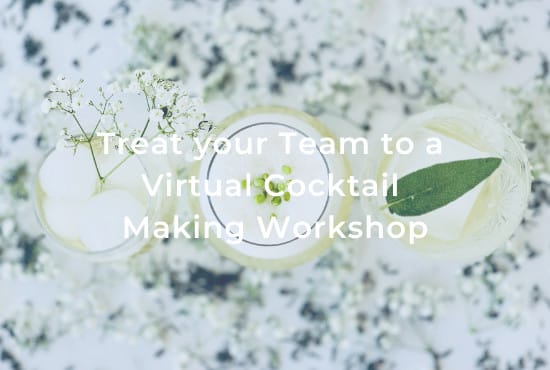 I will host a virtual cocktail class for your team