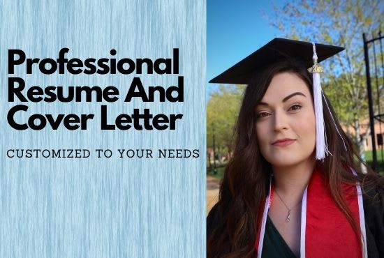 I will impress employers with a custom professional resume and cover letter