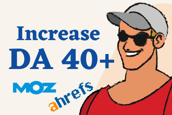 I will increase domain authority da 40 plus with high authority backlinks