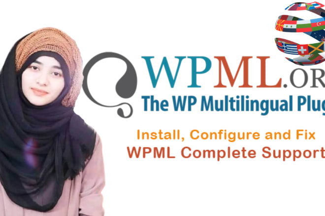 I will install and configure wpml in wordpress website with key