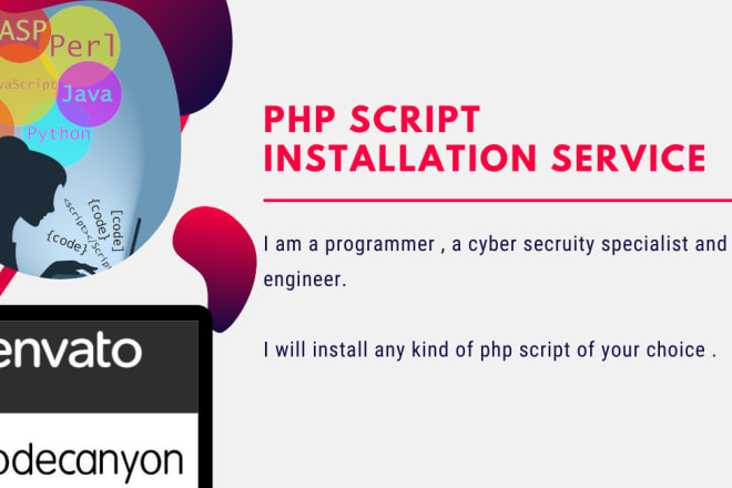 I will install any kind of php scripts to your server