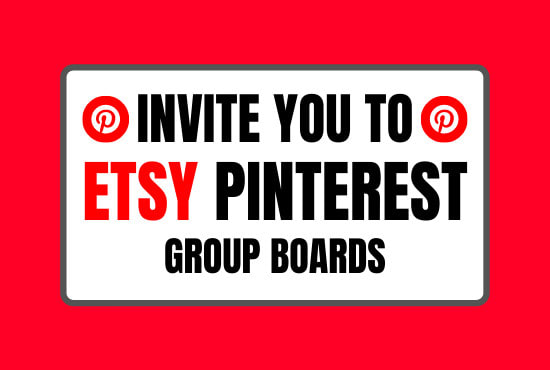 I will invite you to best etsy pinterest group boards