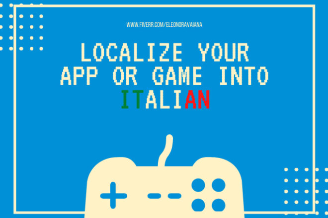 I will localize your app or game into italian