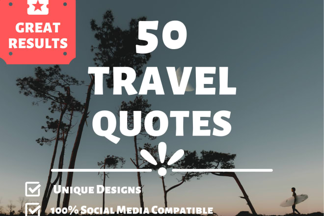 I will make 50 exclusive travel quotes with your logo