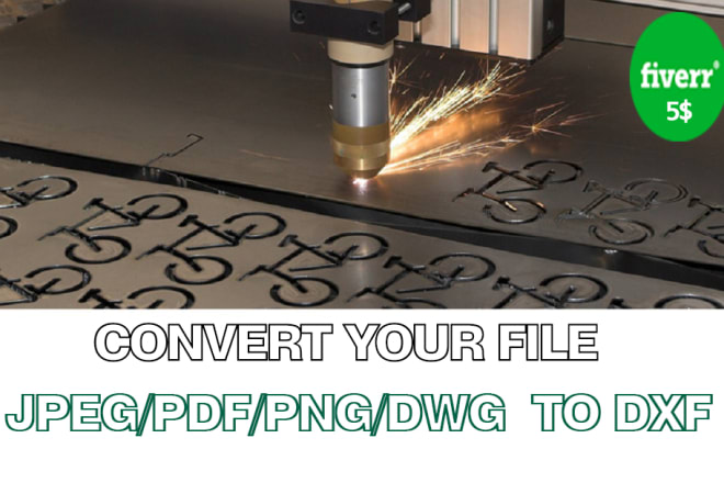 I will make dxf file for plasma cutting