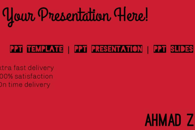 I will make ppt template and do make ppt slides for you