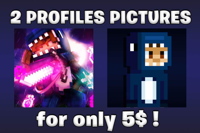 I will make you two amazing minecraft profile pictures in 24 hours