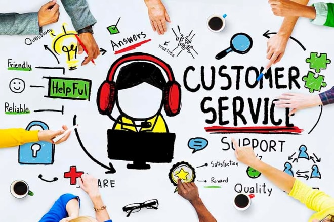 I will manage customer and client services for you