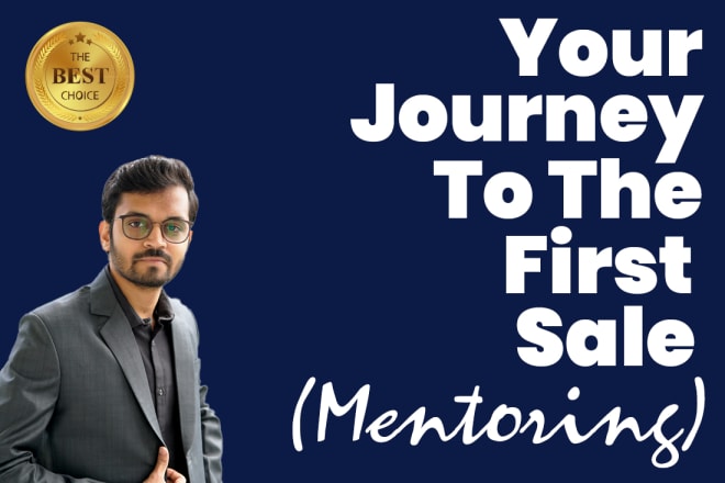 I will mentor your ecommerce journey to your first sale and beyond