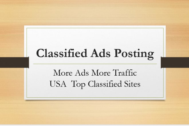 I will post free classified ads on 100 sites