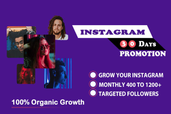 I will promote and grow instagram account with fast organic growth