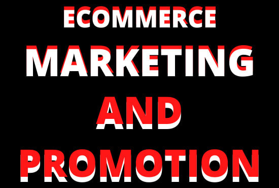 I will promote redbubble, ecommerce, do etsy,digistore promotion,shopify marketing